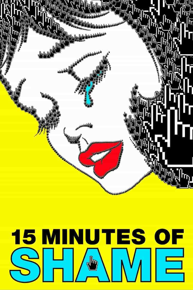 Poster for 15 Minutes of Shame
